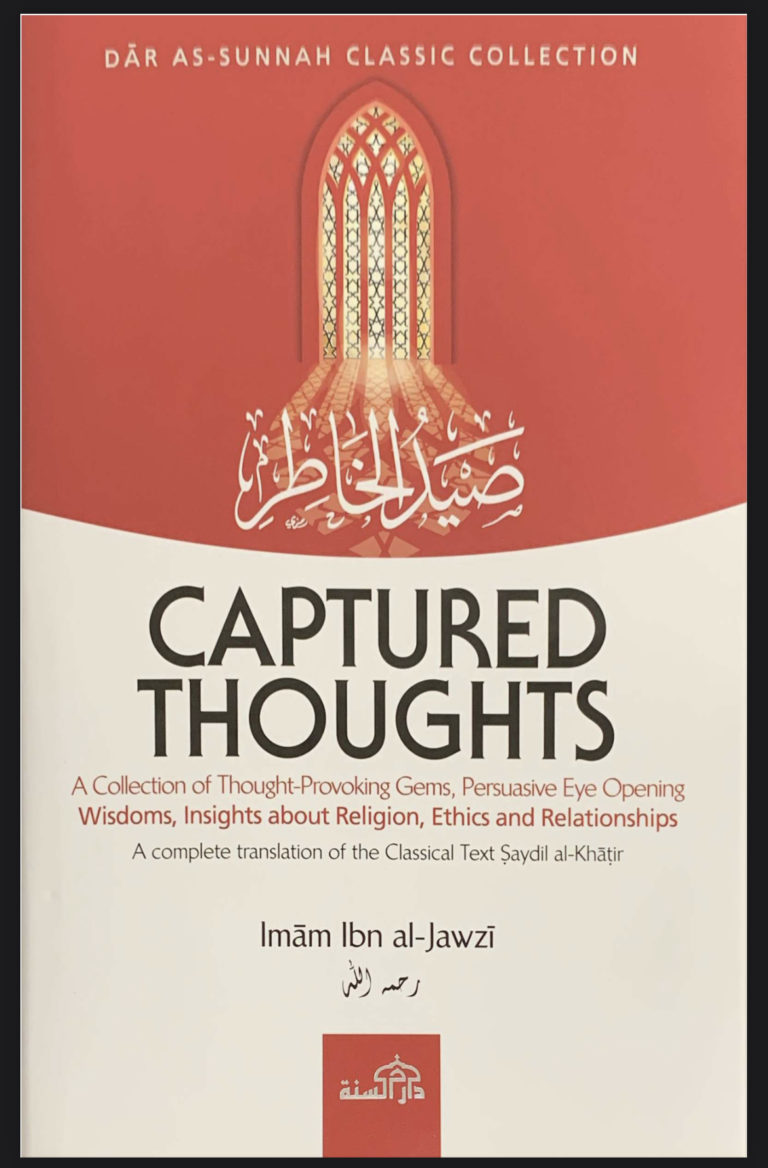 The Awe-Inspiring Captured Thoughts by Ibn al-Jawzi